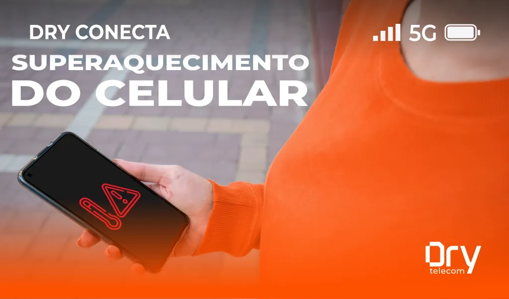 Como evitar o superaquecimento do celular?