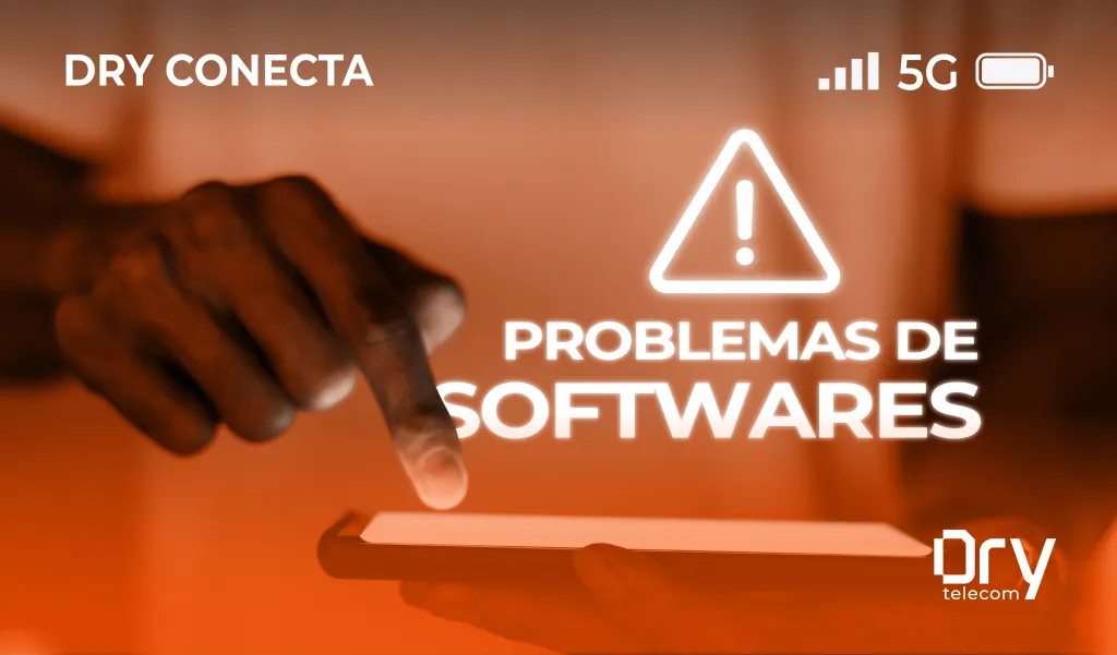 Os principais problemas de software em celulares e como solucioná-los